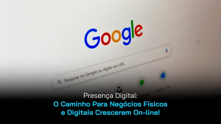 Interface do Google aberta na tele de computador, simbolizando presença digital